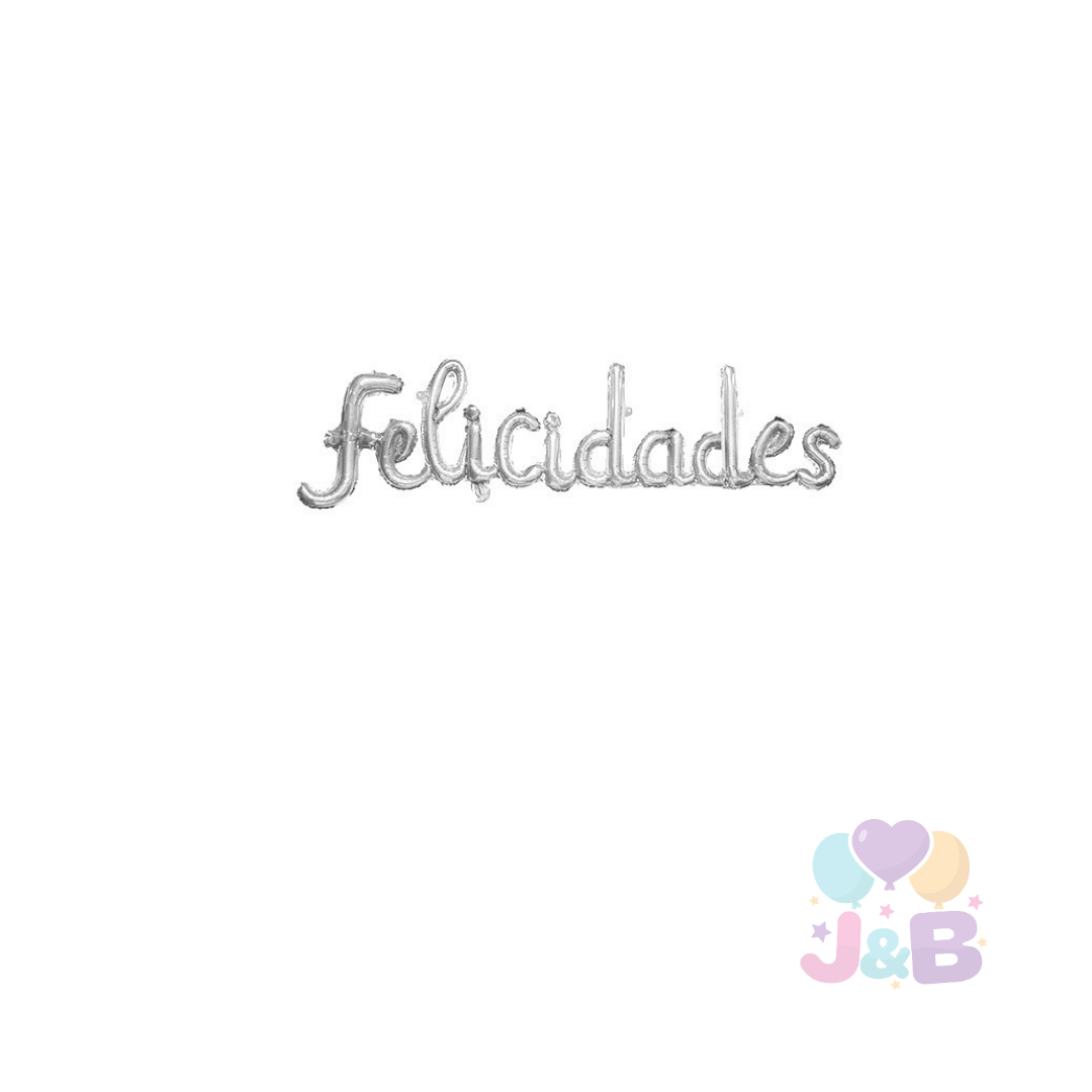 Globo metálico “felicidades” cursivo